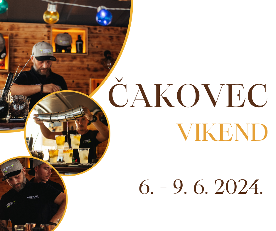 Vikend u Čakovcu (6.-9.6.2024.)